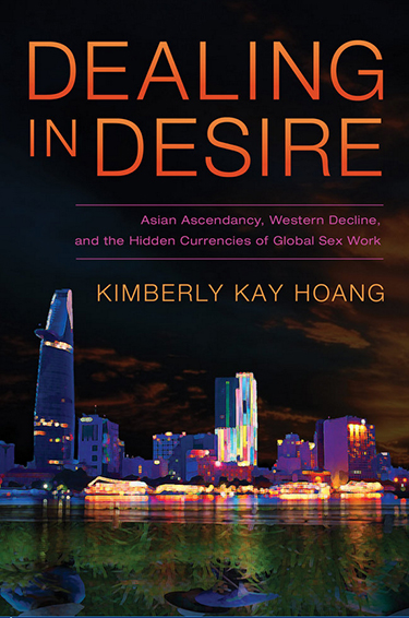 Dealing in Desire by Kimberly Kay Hoang book cover